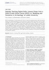 Research paper thumbnail of Digitally Teaching Digital Skills: Lessons Drawn from a Small Private Online Course (SPOC) on ‘Modelling and Simulation in Archaeology’ at Leiden University