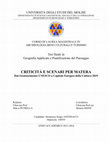 Research paper thumbnail of Criticità e scenari per Matera: Dal riconoscimento UNESCO a Capitale Europea della Cultura 2019