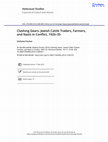 Research paper thumbnail of Clashing Gears: Jewish Cattle Traders, Farmers and Nazis in Conflict (1926 – 1935)