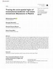 Research paper thumbnail of Tracing the socio-spatial logics of transnational landlords’ real estate investment: Blackstone in Madrid