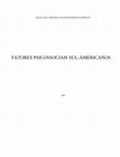 Research paper thumbnail of FATORES PSICOSSOCIAIS SUL-AMERICANOS