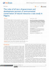 Research paper thumbnail of The roles of all tiers of government and development partners in environmental conservation of natural resource: a case study in Nigeria