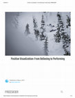 Research paper thumbnail of Positive Visualization: From Believing to Performing