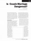 Research paper thumbnail of Is Cousin Marriage Dangerous?