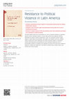 Research paper thumbnail of RESISTANCE TO POLITICAL VIOLENCE IN LATIN AMERICA: DOCUMENTING ATROCITY.