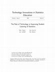 Research paper thumbnail of The role of technology in improving student learning of statistics