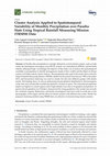 Research paper thumbnail of Cluster Analysis Applied to Spatiotemporal Variability of Monthly Precipitation over Paraíba State Using Tropical Rainfall Measuring Mission (TRMM) Data