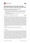 Research paper thumbnail of Applied Research for a Safer Future Exploring Recent Job Accidents in Agriculture Italy 2012 201720190607 81688 uvtxp2