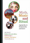 Research paper thumbnail of Myth, Music and Ritual