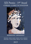 Research paper thumbnail of XIX Premio -19 th Award 2019 «L'ERMA» di BRETSCHNEIDER ARCHEOLOGIA / ARCHAEOLOGY PREISTORIA -MONDO CLASSICO -ORIENTE -EGITTO -MEDIOEVO PREHISTORIC -CLASSICAL WORLD - ANCIENT NEAR EAST -EGYPT -MEDIEVAL