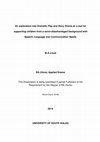 Research paper thumbnail of An exploration into Dramatic Play and Story Drama as a tool for supporting children from a socio-disadvantaged background with Speech, Language and Communication Needs