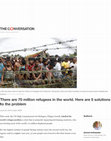 Research paper thumbnail of There are 70 million refugees in the world. Here are 5 solutions to the problem