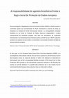 Research paper thumbnail of A responsabilidade de agentes brasileiros frente à Regra Geral de Proteção de Dados europeia