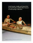 Research paper thumbnail of "Some well-executed models of canoes with all their appendages..." Souvenirs of the Age of Sail