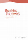 Research paper thumbnail of Breaking the mould: how Latin America is coping with volatile capital flows