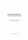 Research paper thumbnail of Embracing Multilingualism Across Educational Contexts