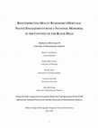 Research paper thumbnail of REINTERPRETING MOUNT RUSHMORE'S HERITAGE: NATIVE ENGAGEMENTS WITH A NATIONAL MEMORIAL IN THE CONTEXT OF THE BLACK HILLS