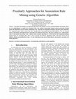 Research paper thumbnail of Peculiarly Approaches for Association Rule Mining using Genetic Algorithm