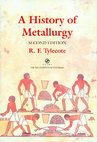 Research paper thumbnail of HISTORY OF METALLURGY 2nd Edition