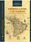 Research paper thumbnail of Los clásicos griegos durante la era republicana en Chile. La biblioteca de José Ignacio Víctor Eyzaguirre (1817 - 1875)