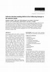 Research paper thumbnail of Selective decision-making deficit in love following damage to the anterior insula