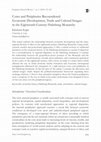 Research paper thumbnail of Cores and Peripheries Reconsidered: Economic Development, Trade and Cultural Images in the Eighteenth-Century Habsburg Monarchy, Hungarian Historical Review 7/2 (2018), pp.191–221