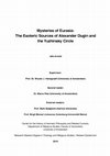 Research paper thumbnail of Mysteries of Eurasia: The Esoteric Sources of Alexander Dugin and the Yuzhinsky Circle