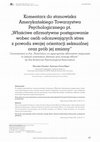 Research paper thumbnail of Komentarz do stanowiska Amerykańskiego Towarzystwa Psychologicznego pt. „Właściwe afirmatywne postępowanie wobec osób odczuwających stres z powodu swojej orientacji seksualnej oraz prób jej zmiany”