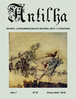 Research paper thumbnail of Antilha 19, REVISTA LATINOAMERICANA DE HISTORIA, ARTE Y LITERATURA