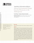 Research paper thumbnail of African Environmental Change from the Pleistocene to the Anthropocene