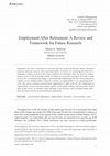 Research paper thumbnail of Employment After Retirement: A Review and Framework for Future Research