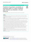 Research paper thumbnail of Prediction of psychiatric comorbidity on premature death in a cohort of patients with substance use disorders: a 42-year follow-up