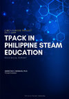 Research paper thumbnail of TPACK in Philippine STEAM Education