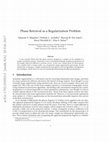 Research paper thumbnail of Phase-Retrieval as a Regularization Problem