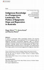 Research paper thumbnail of Indigenous Knowledge in a Postgenomic Landscape: The Politics of Epigenetic Hope and Reparation in Australia