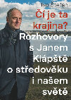 Research paper thumbnail of Čí je ta krajina? Rozhovory s Janem Klápště o středověku i našem světě / Whose landscape is this? Interviews with Professor Jan Klápště about the Middle Ages and our world