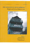 Research paper thumbnail of The Mission of Development: Religion and Techno-Politics in Asia