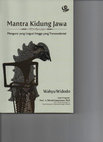 Research paper thumbnail of Mantra Kidung Jawa: Mengurai yang Lingual hingga yang Transendental