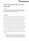 Research paper thumbnail of The Living Image in Bio-Art and in Philosophy