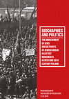 Research paper thumbnail of BIOGRAPHIES AND POLITICS THE INVOLVEMENT OF JEWS AND ACTIVISTS OF JEWISH ORIGIN IN LEFTIST MOVEMENTS IN 19TH AND 20TH CENTURY POLAND