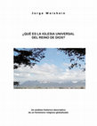 Research paper thumbnail of QUÉ ES LA IGLESIA UNIVERSAL DEL REINO DE DIOS