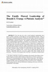 Research paper thumbnail of The Fatally Flawed Leadership of Donald J. Trump: A Platonic Analysis