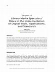 Research paper thumbnail of Library Media Specialists’ Roles in the Implementation of Digital Tools, Applications, and Standards