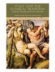 Research paper thumbnail of Italy and the Classical Tradition: Language, Thought and Poetry 1300-1600