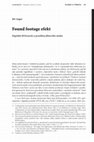 Research paper thumbnail of Found footage efekt: Digitální Kříženecký a prasklina filmového média