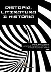 Research paper thumbnail of Distopia, Literatura e Historia