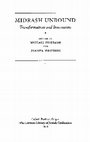 Research paper thumbnail of *Midrash Unbound: Transformations and Innovations*, eds. Michael Fishbane and Joanna Weinberg (Oxford: Littman Library, 2013)