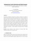 Research paper thumbnail of Schumpeterian Creative Destruction and Media Economics