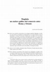 Research paper thumbnail of Magdala: un enclave galileo del comercio entre Roma y Oriente