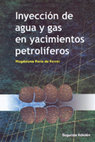 Research paper thumbnail of Inyección de Agua y Gas en Yacimientos Petrolíferos - Magdalena Paris